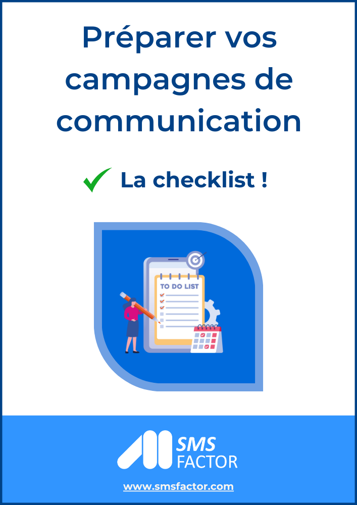 LA checklist : comment organiser vos campagnes de communication