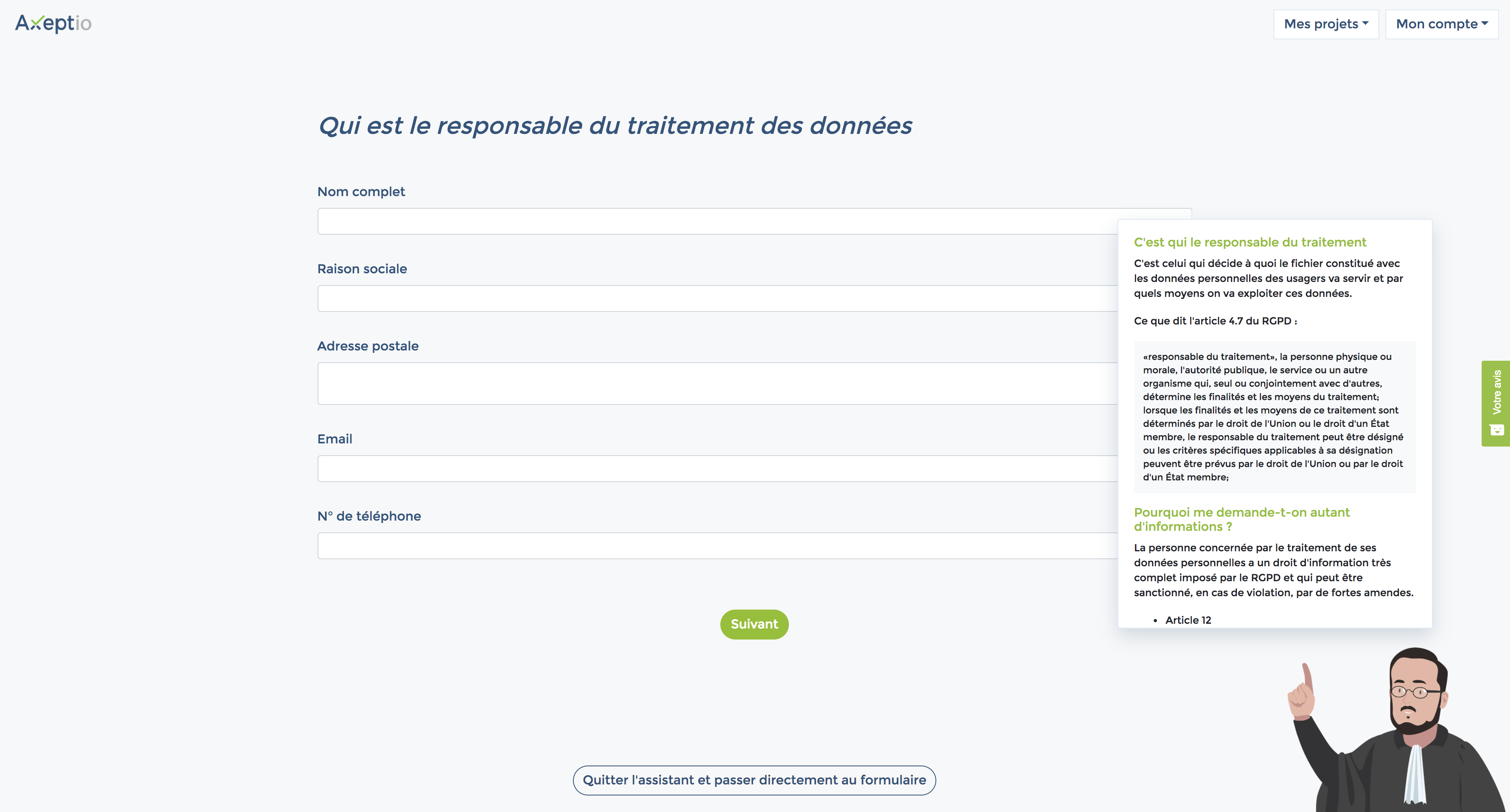 Axeptio - Nosso advogado vai acompanhá-lo durante a configuração afirmando que você legislação associada