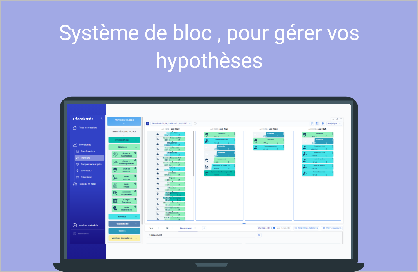 Forekasts - Créez votre prévisionnel facilement avec le système de blocs .