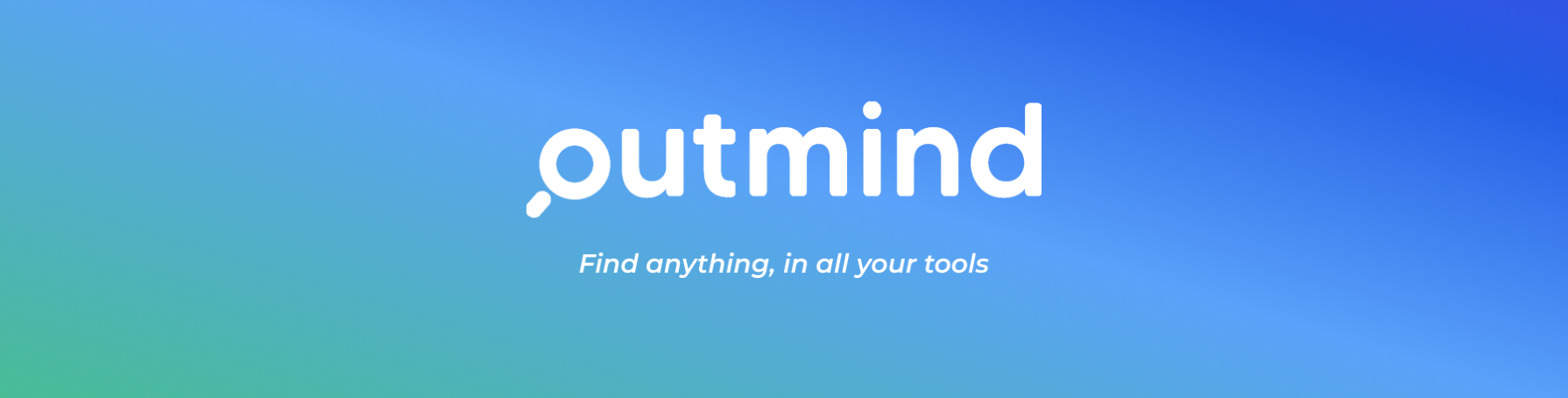 Bewertungen Outmind: Intelligente Suchmaschine verbunden mit internen Tools - Appvizer