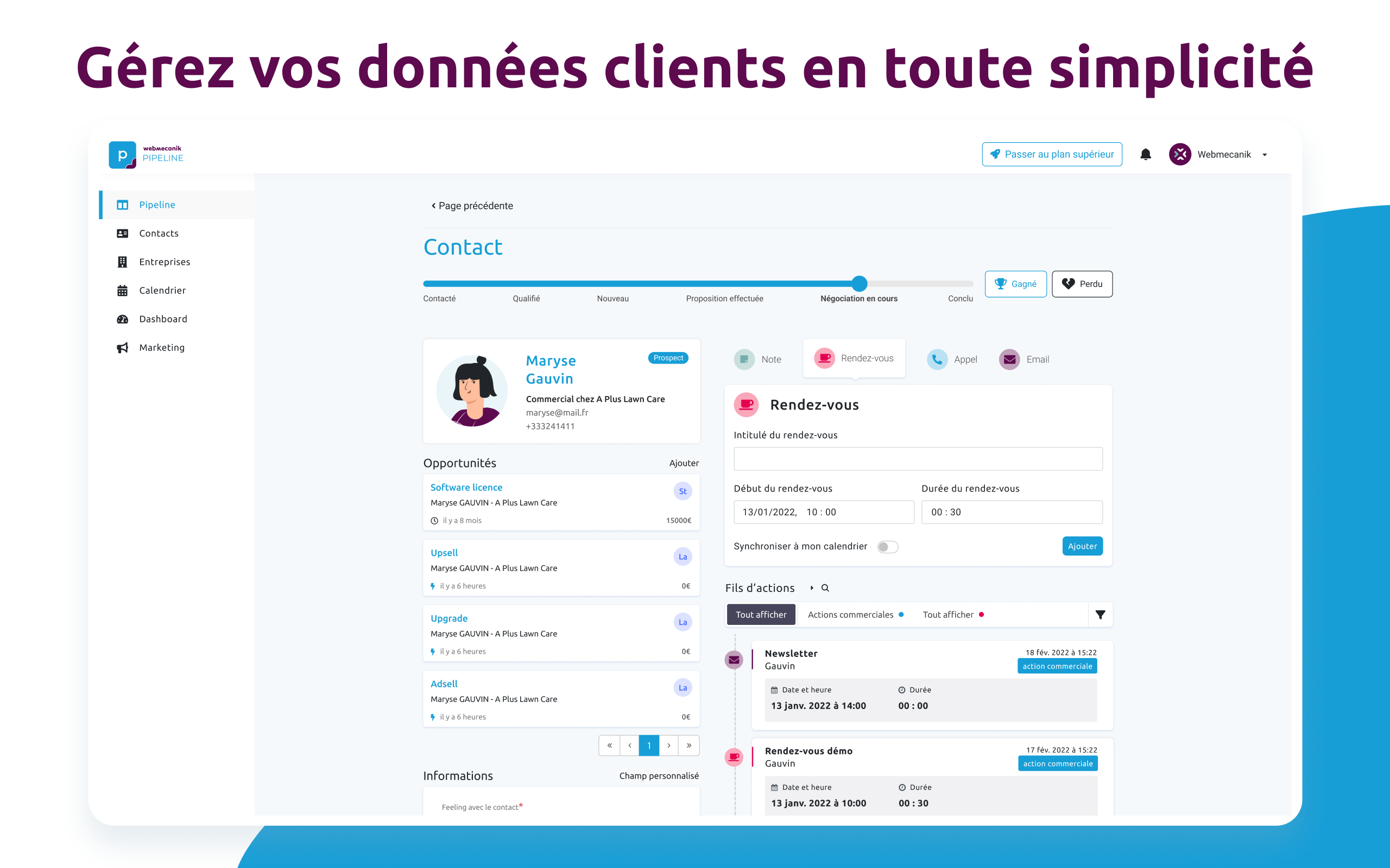 Webmecanik Pipeline - CRM - Gérez vos données clients en toute simplicité