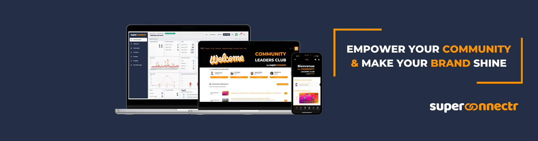 SUPERCONNECTR : Plateforme tout-en-un de gestion et animation de communauté