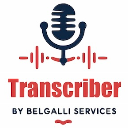 Transcriber by Belgalli Services