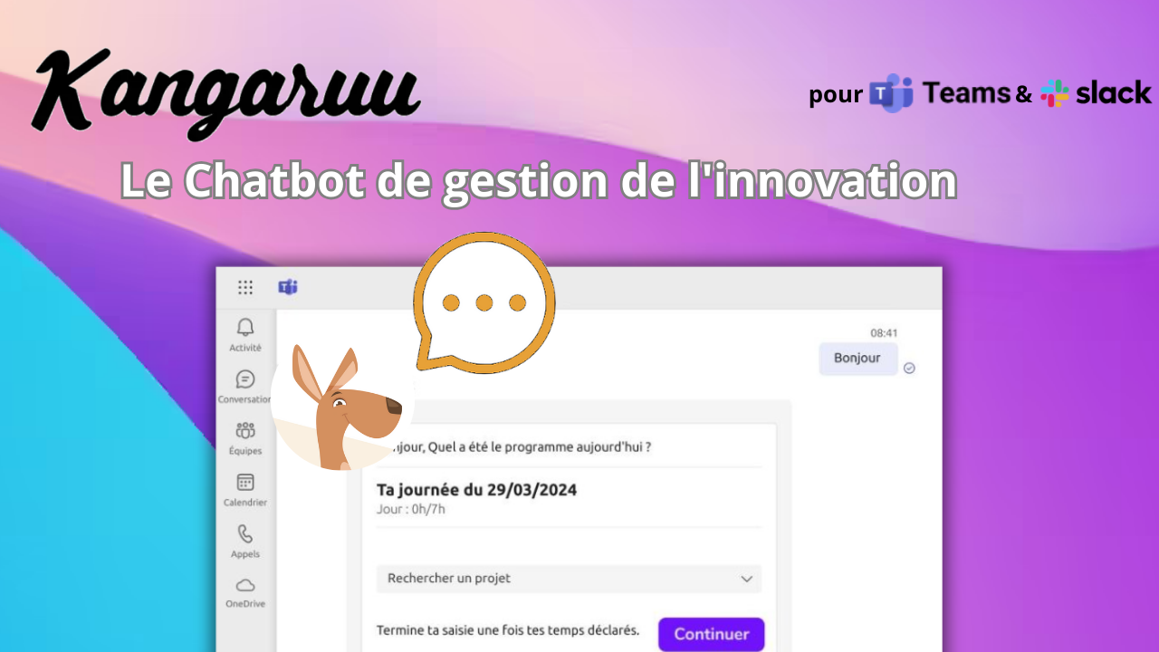 Kangaruu : Le Chatbot de gestion de l'innovation pour Teams & Slack