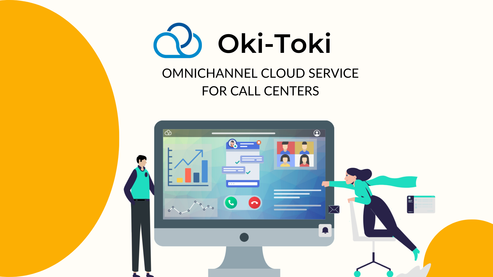 OKI-TOKI: Call Center Software : All-In-One Cloud Solutions for Global Businesses