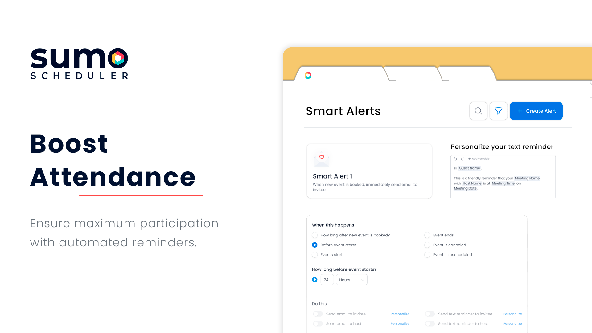 SUMO Scheduler - Boost Attendance - Ensure maximum participation with automated reminders.