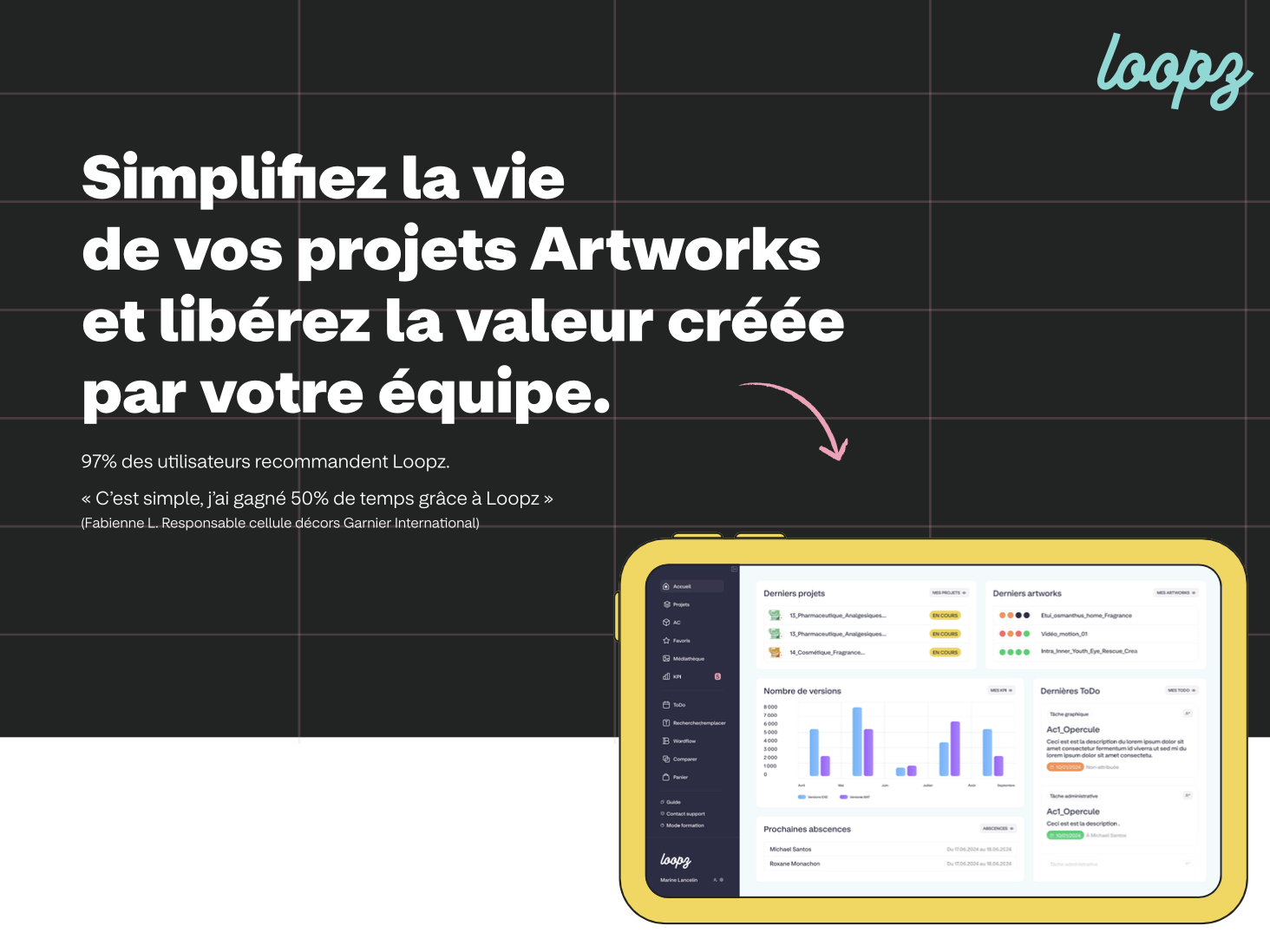 LOOPZ - Loopz est une solution SAAS collaborative qui optimise la gestion des supports promotionnels et packagings, de la création au BAT/BAG, pour les entreprises à forts enjeux marketing et règlementaires.