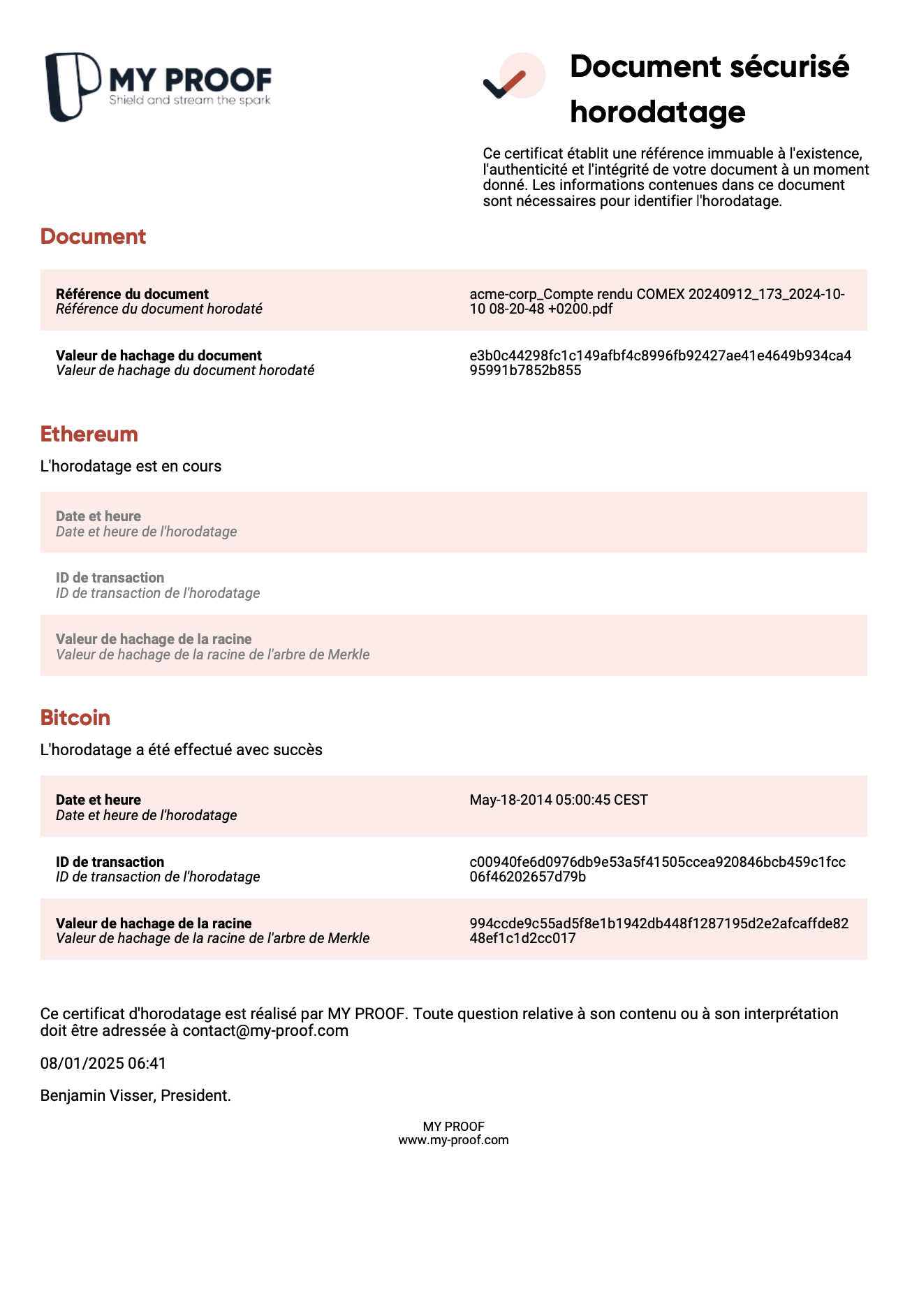 MyProof - Certificat d'horodatage blockchain attestant de la paternité, de l'intégrité et de l'antériorité de votre fichier