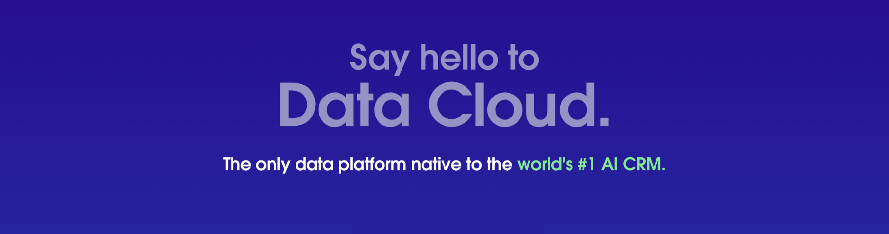 Salesforce Data Cloud : Revolutionise Your Data Management with Leading CRM