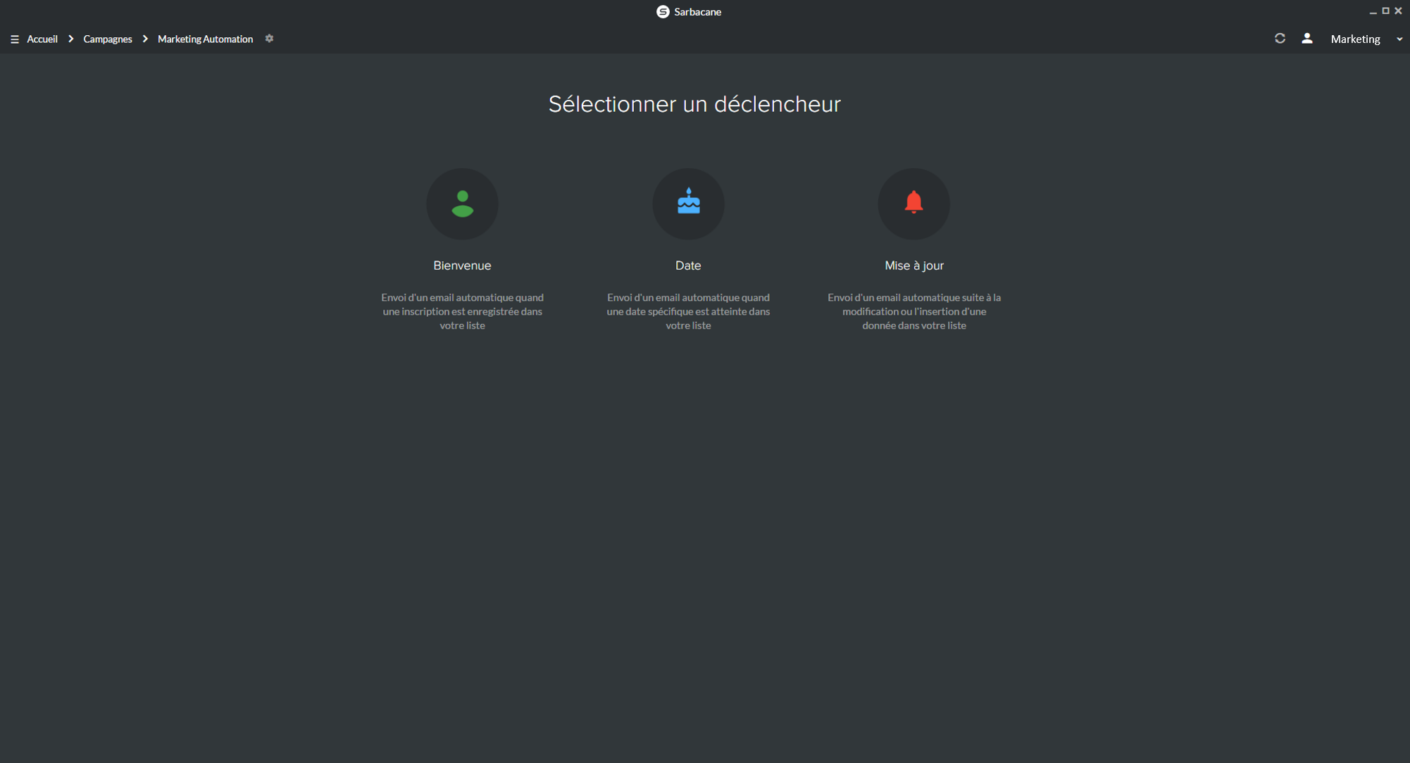 Sarbacane - Blowgun Sunrise automatic Campaign Creation scenarios Triggers